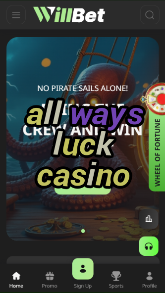 all ways luck casino-asdasdzhjkds.com